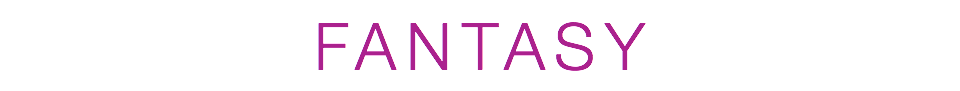 FANTASY